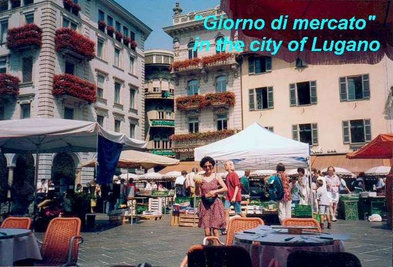 Market day in Lugano - the Piazza della Riforma in the heart of the city